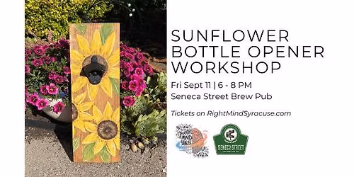 Sunflower Bottle Opener Workshop