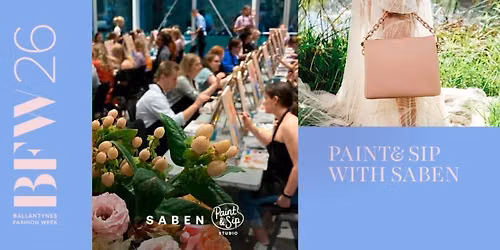 Ballantynes Fashion Week x Paint & Sip!