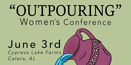 \u201cOutpouring\u201d Women\u2019s Conference
