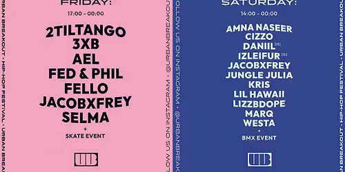 Urban Breakout Hip-Hop Festival 2026 \/\/ FRIDAY + SATURDAY