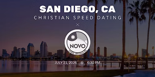\u271d\ufe0fSan Diego Christian Speed Dating | IYKYK Dating | 20s-30s | 7\/21\/26