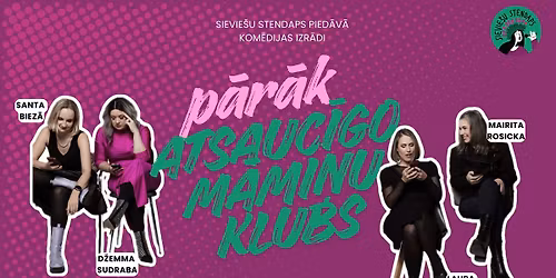 Sievie\u0161u Stendaps "P\u0101r\u0101k Atsauc\u012bgo m\u0101mi\u0146u klubs" LIEP\u0100J\u0100