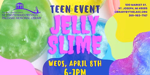 Teens: Jelly Slime