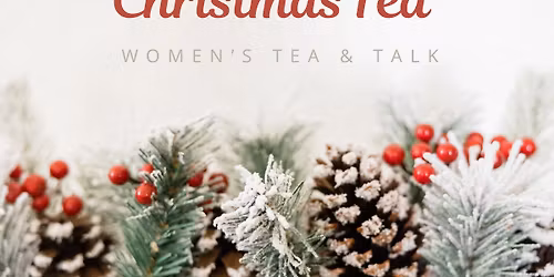 Women\u2019s Tea & Talk