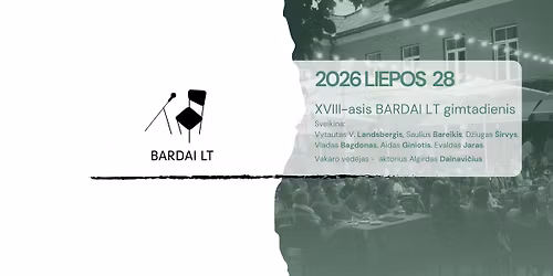 ARTISTAI GYVAI | 18-asis BARDAI LT gimtadienis