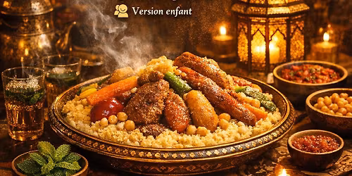soir\u00e9e couscous dans votre Parenth\u00e8se Enchant\u00e9e \ud83c\udf89