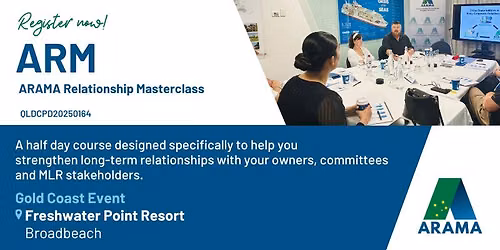 ARAMA Relationship Masterclass (ARM)