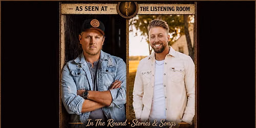 Jason Blaine & Josh Melton - In The Round \u2013 Stories and Songs