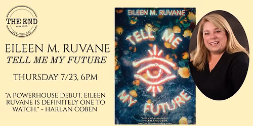 Eileen M. Ruvane, Tell Me My Future