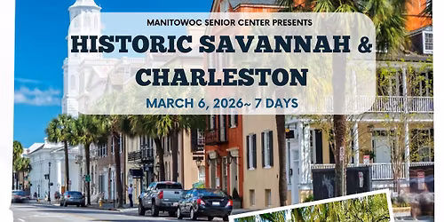 Historic Savannah & Charleston