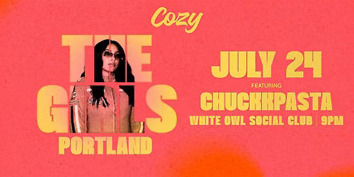 Cozy Girls - Portland - White Owl  (21+)