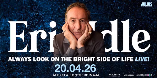 Eric Idle \u2502 Alexela Kontserdimaja, Tallinn
