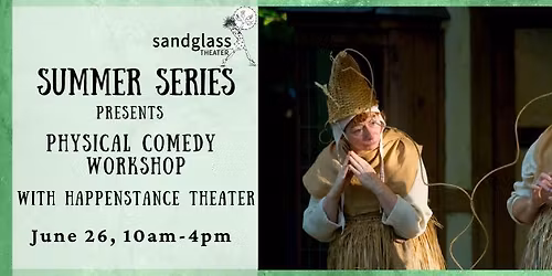 Physical Comedy Workshop with Happenstance Theater