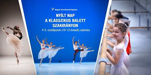 NY\u00cdLT NAP - klasszikus balett szakir\u00e1ny (10-12 \u00e9veseknek)