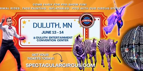 DULUTH--The SHRINE SPECTACULAR Circus is Coming to Town!