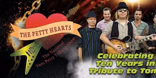 The Petty Hearts- The National Tom Petty Tribute Show