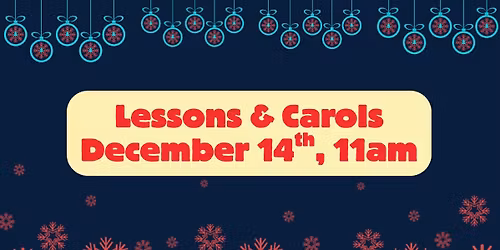 Lessons & Carols Service