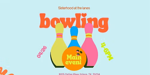 Sisterhood at the Lanes