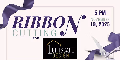 Ribbon Cutting: Lightscape Design