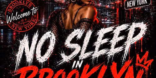 No Sleep In Brooklyn