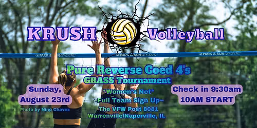 KRUSH Volleyball - Pure Reverse Coed 4's Grass Tournament - Sun, Aug 23rd