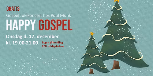 GRATIS JULEKONCERT - HAPPY GOSPEL HOS POUL MUNK