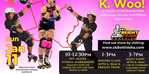 TEXAS: K. WOO! Roller Derby Clinic