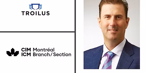CIM Cocktail   - Justin Reid, CEO Troilus Gold