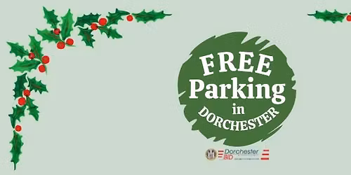 Free Parking Days in Dorchester