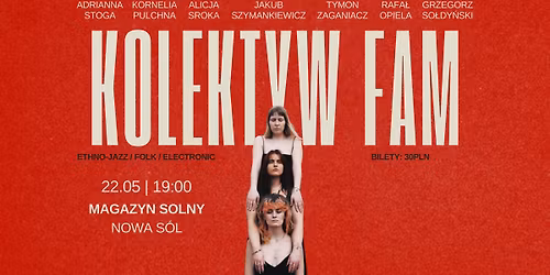 Kolektyw FAM \ud83c\udf19 koncert w Magazynie Solnym | jazz, folk, electronic \u2728