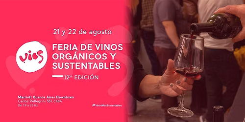 Feria de Vinos Org\u00e1nicos y Sustentables - 12va Edici\u00f3n