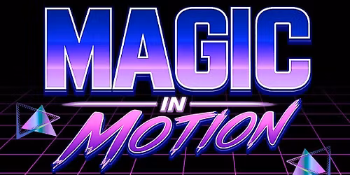 TDC Levels 3+ TUESDAY Season Finale: Magic in Motion!