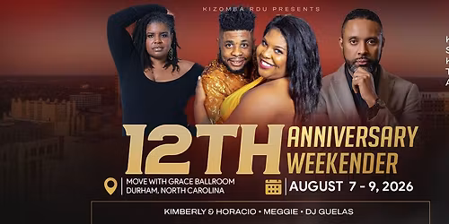 KizombaRDU 12th Anniversary Weekender | August 7-9, 2026