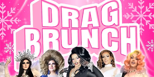 Old North Drag Brunch! 