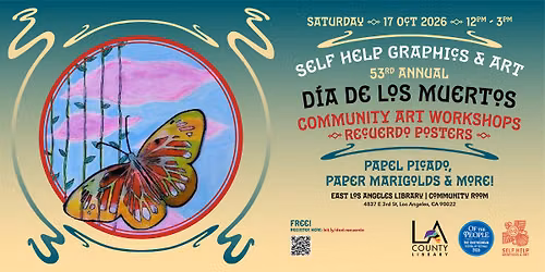 D\u00eda de los Muertos Community Art Workshop #3: Recuerdo Posters