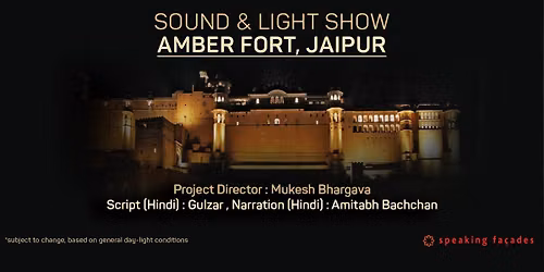 Sound & Light Show - Amber Fort & Palace Complex — Amber Fort & Palace Complex: Jaipur