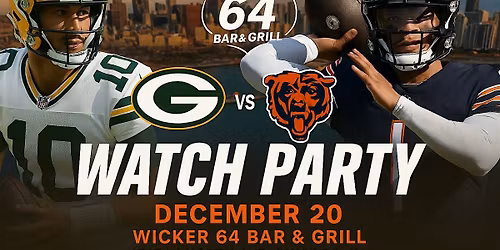CHICAGO BEARS VS GREENBAY PACKERS WATCH PARTY