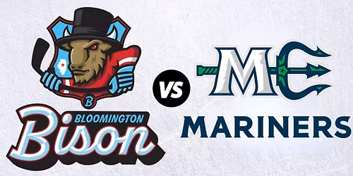 Bloomington Bison vs. Maine Mariners