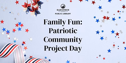Family Fun: Patriotic Community Project Day