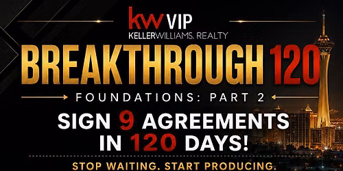 Breakthrough 120 | 5-Day Series - Part 2: Sign 9 Agreements in 120 Days