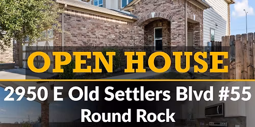\ud83c\udfe1 Open House \u2013 Pioneer Point, Round Rock