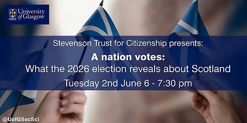 A Nation Votes: What the 2026 Election Reveals About Scotland