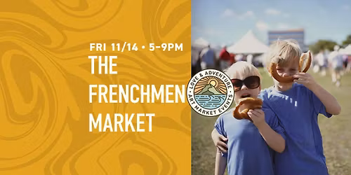 The Frenchmen Market