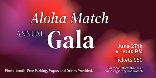 Aloha Match Anniversary Gala