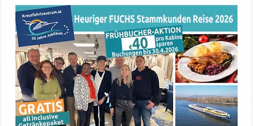 Stammkunden Reise 2026 -Event Heuriger Fuchs 