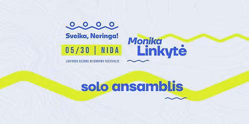 Festivalis \u201eSveika, Neringa!\u201c Nidoje | Laivybos sezono atidarymas