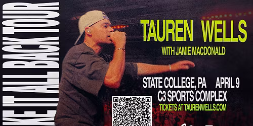 Tauren Wells with Jamie MacDonald: Take It All Back Tour