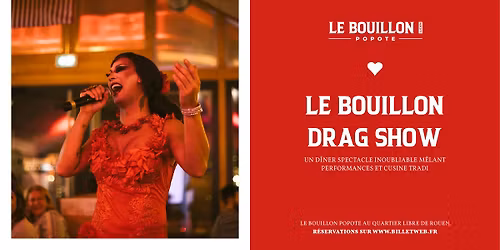 BOUILLON DRAG SHOW #8
