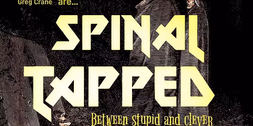 Spinal Tapped live at the Garden Amp