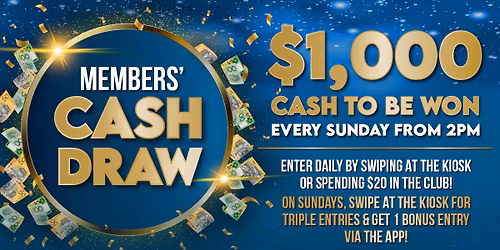 Members' Cash Draw